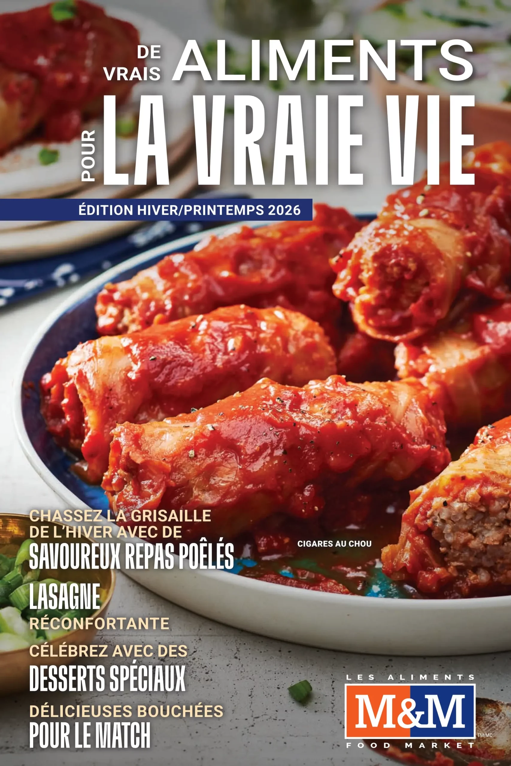 Circulaire Les Aliments M&M – Magazine Hiver/Printemps 2026 Du 7 Janvier Au 29 Avril 2026 - Page 1
